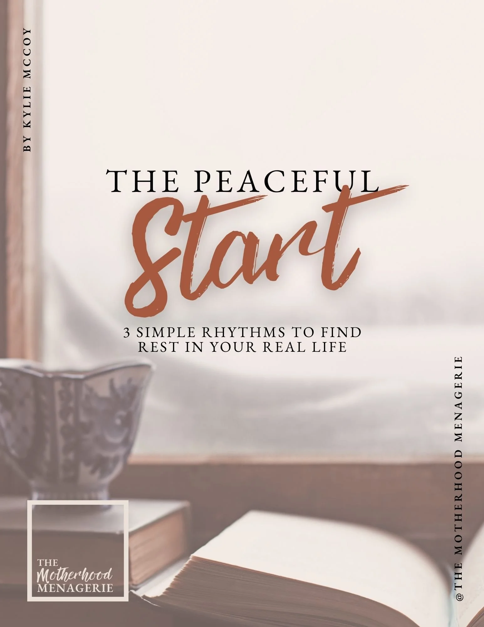 The Peaceful Start: 3 Simple Rhythms to Find Rest