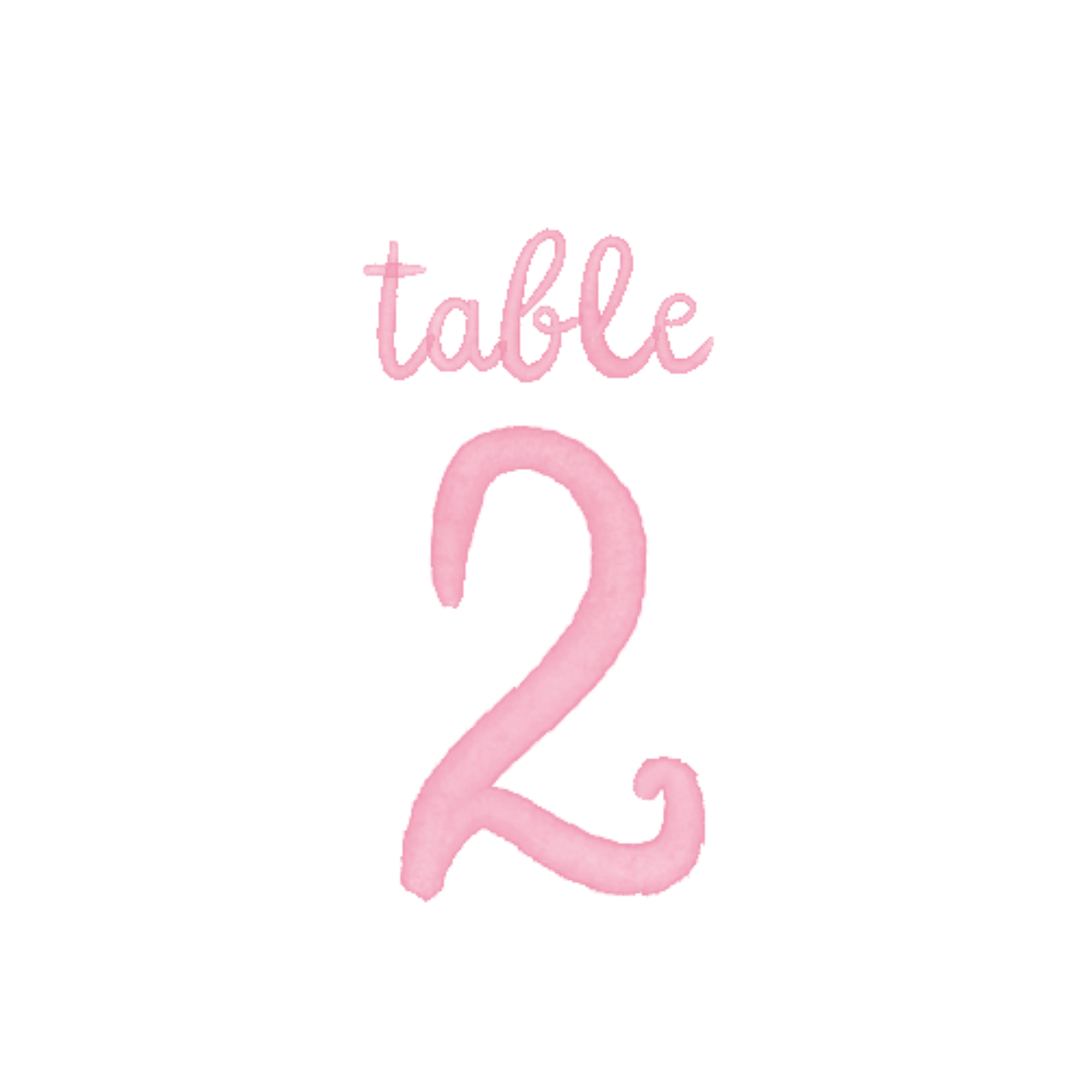 Pink embroidered text saying 'table 2' on a white background.