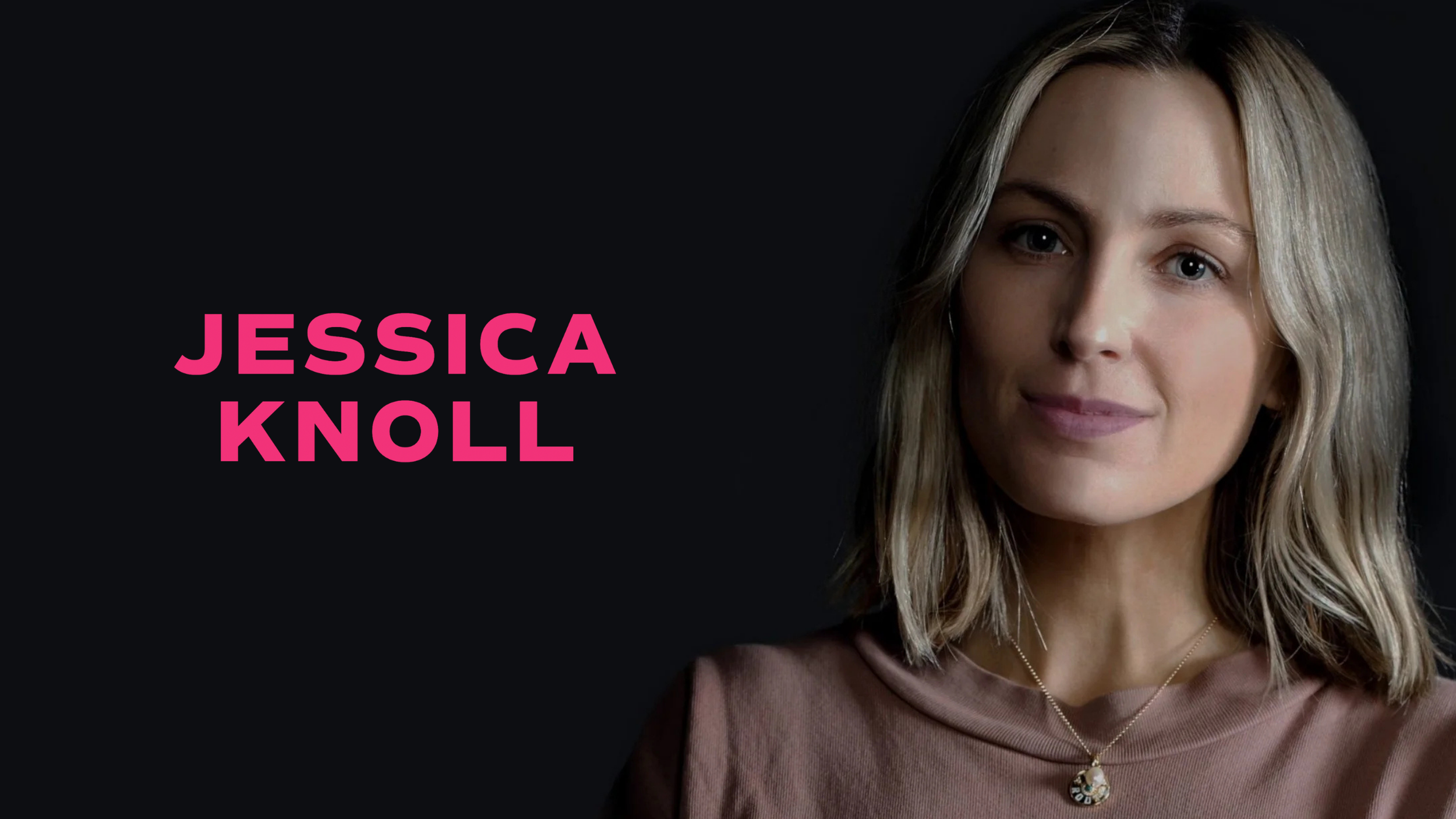 Portrait of a woman with long blonde hair, blue eyes, wearing a brown top, a necklace with a pendant, and gold hoop earrings, against a black background with the name 'Jessica Knoll' in pink text.