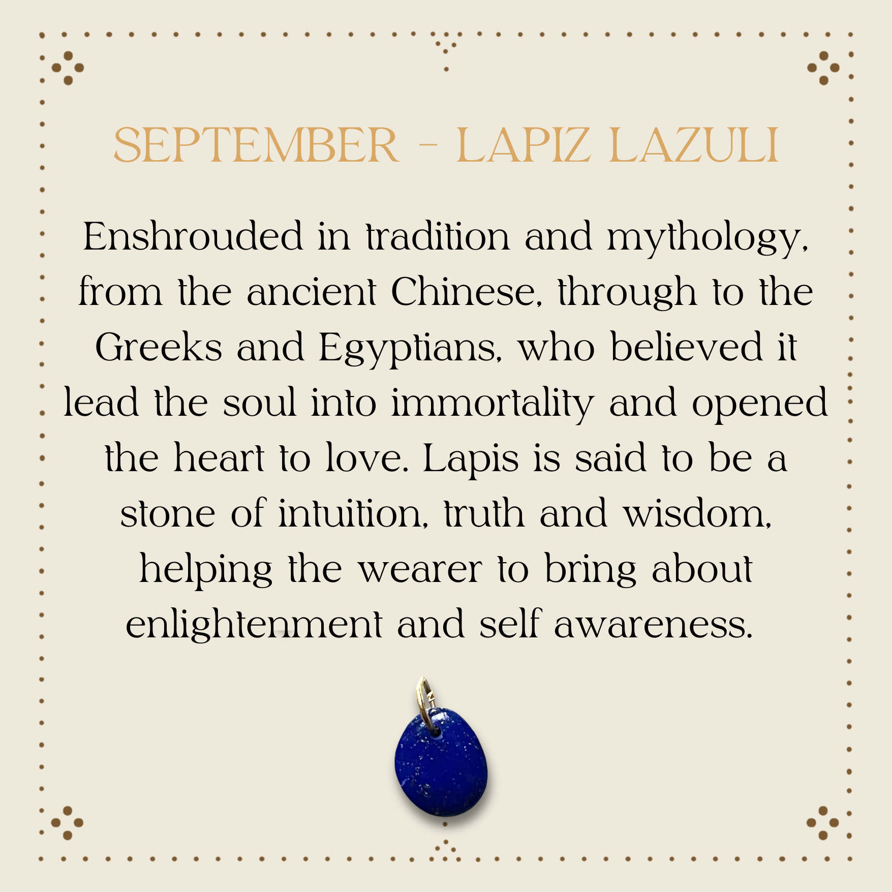 A decorative poster with information about the September birthstone, lapis lazuli, including its history and symbolism, featuring a small image of a blue lapis lazuli stone with a gold loop at the top.