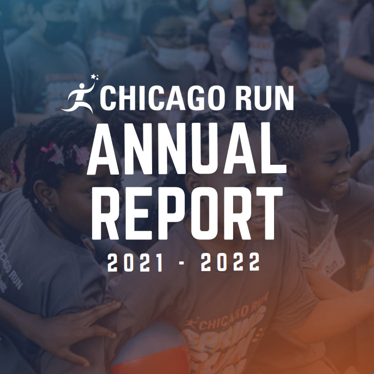 Children participating in the Chicago Run event, smiling and wearing masks, with the text overlay 'Chicago Run Annual Report 2021-2022'.