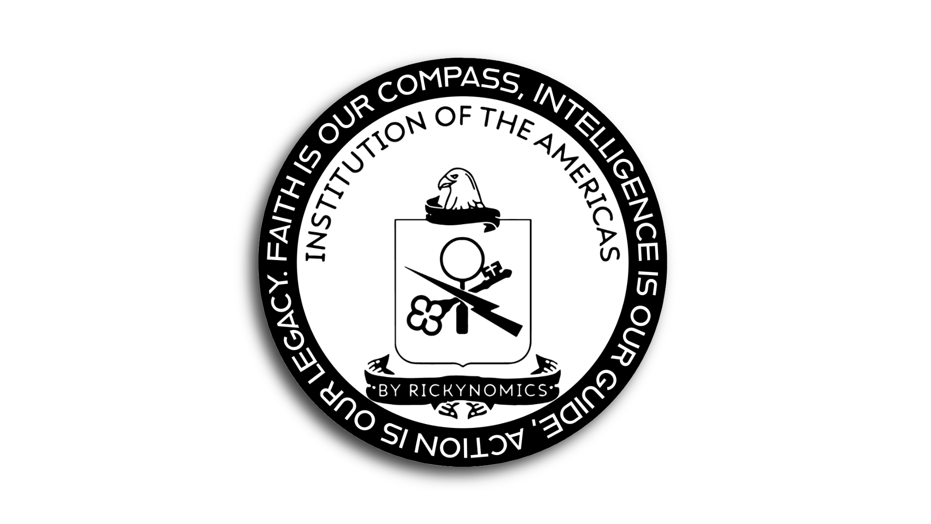 A circular emblem with a black background and white text. Inside, a shield features a sword, a key, and a quill crossed. Above the shield, an eagle's head is shown. Surrounding the shield, the text reads: 'IN THIS OUR COMPASS, INTELLIGENCE IS OUR GUIDING ACTON' and 'OUR LEGACY, FATE THIS.' At the bottom, a ribbon displays 'BY RICKYNOMICS.'