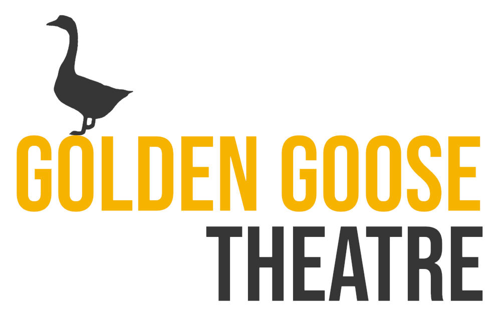 Logo for Golden Goose Theatre featuring a silhouette of a goose on a transparent background with 'GOLDEN GOOSE' in gold text and 'THEATRE' in black text.