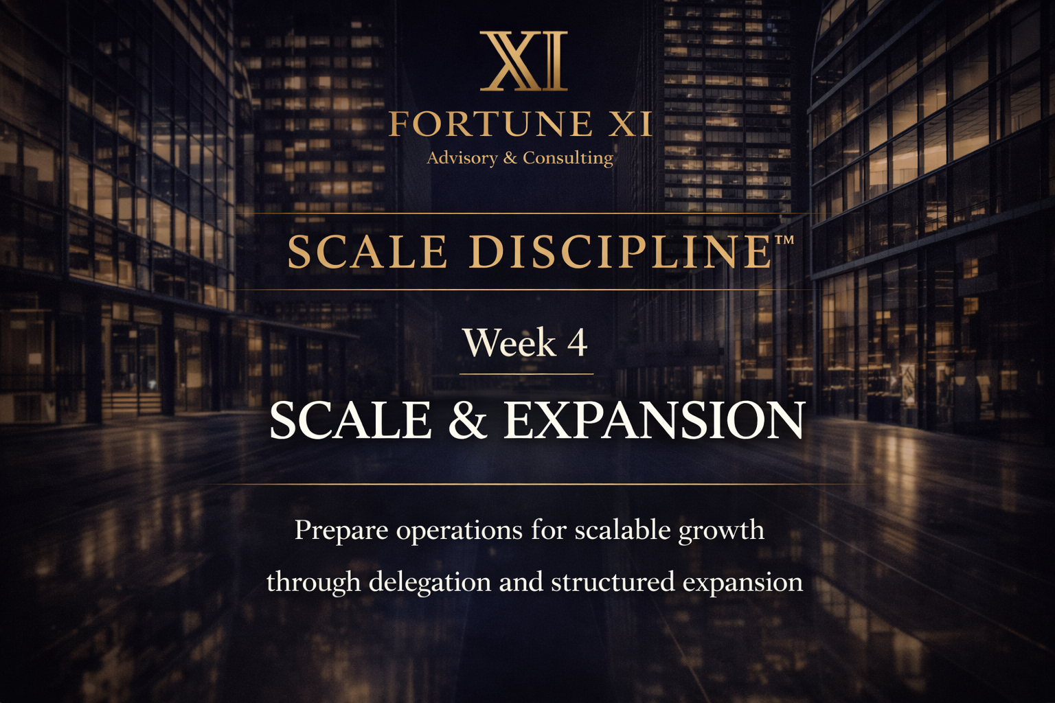 Scale Discipline Series — Scale &amp; Expansion