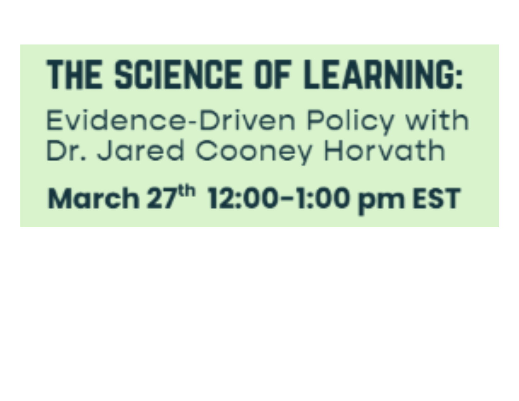 The Science of Learning: Evidence-Driven Policy discussion with Dr Jared Cooney Horvath 