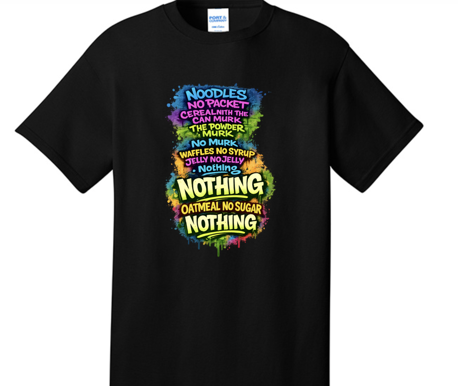 No Murk Colors T-Shirt (Front Design)