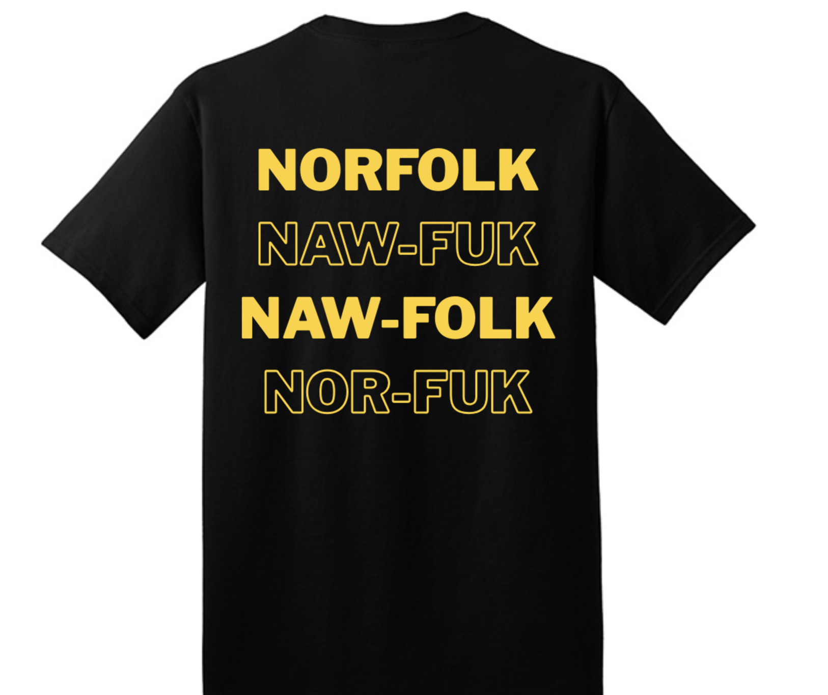 How Do You Say Norfolk T-Shirt (Back Design) Yellow