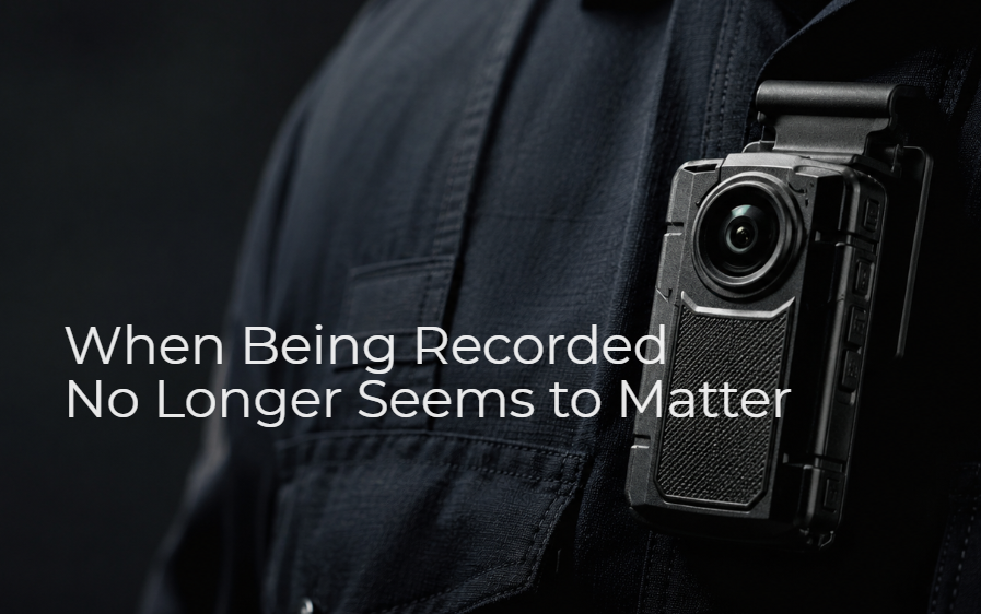 When Being Recorded No Longer Seems to Matter