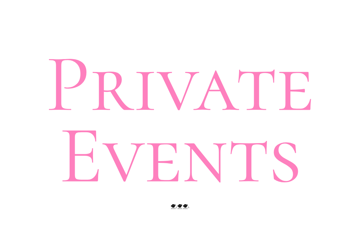 Text saying 'Private Events' in pink letters against a black background.