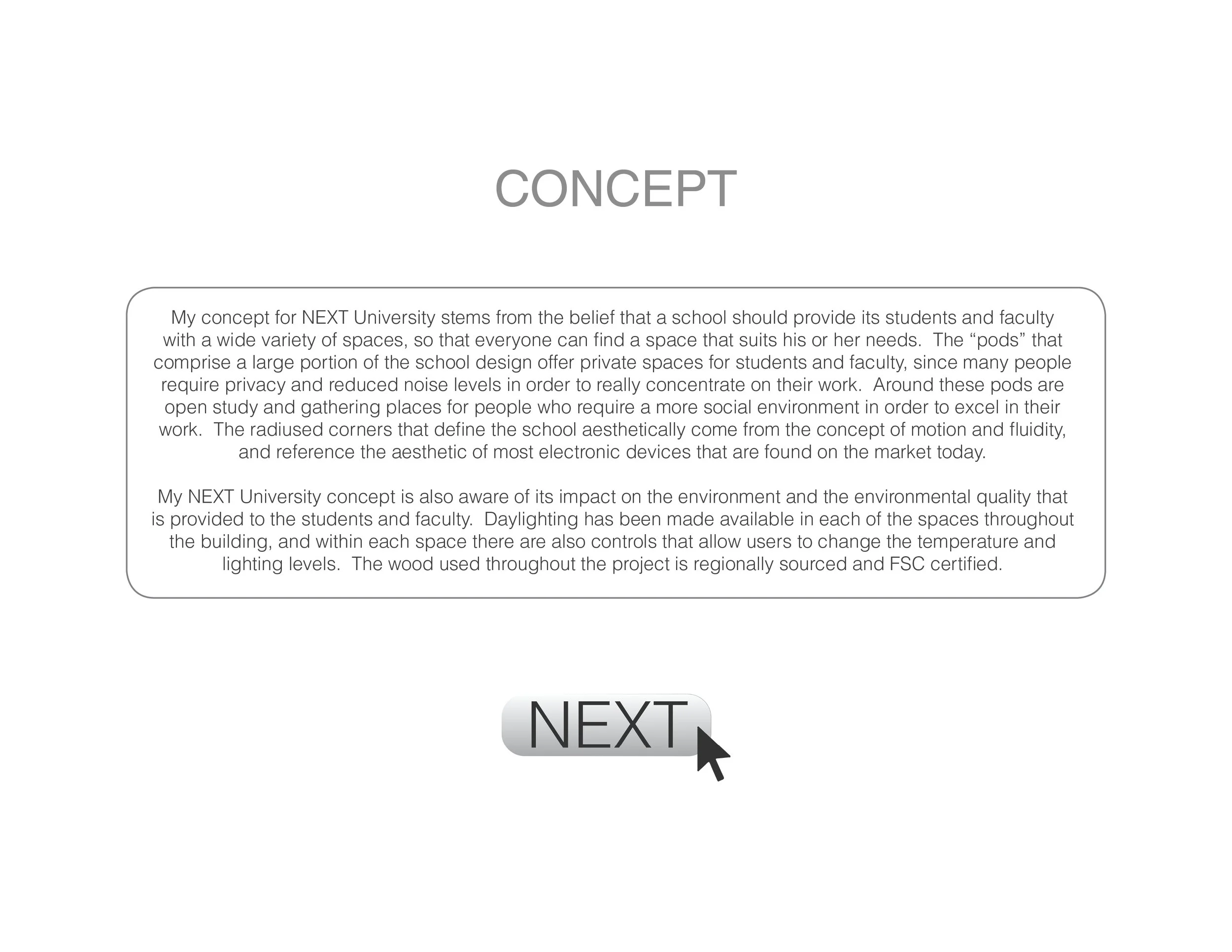 A digital interface screen displaying the word 'CONCEPT' in the center, with a cursor clicking on a large 'NEXT' button at the bottom.