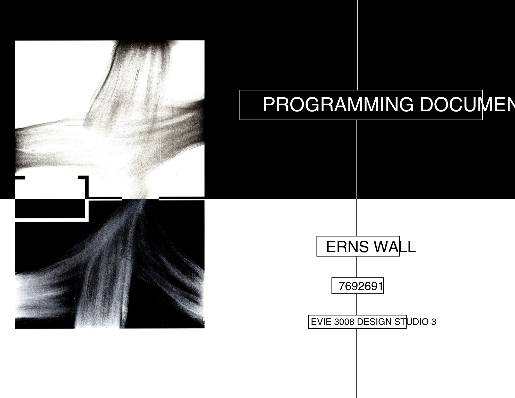 Black and white abstract artwork featuring a brushed, flowing pattern on the left side and text that reads 'Programming Document' on the right side with additional labels including 'Erns Wall', '7692691', and 'Evie 3008 Design Studio 3'.