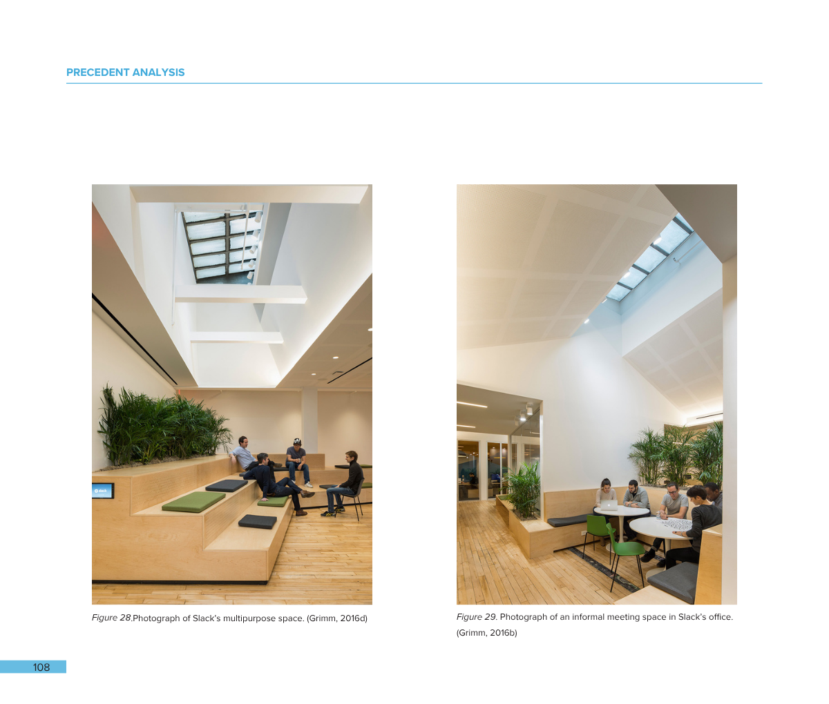 Two interior spaces with skylights, wooden floors, and seating areas with people having informal meetings. The left space is an amphitheater-style seating area, and the right space has a round table with four people seated.
