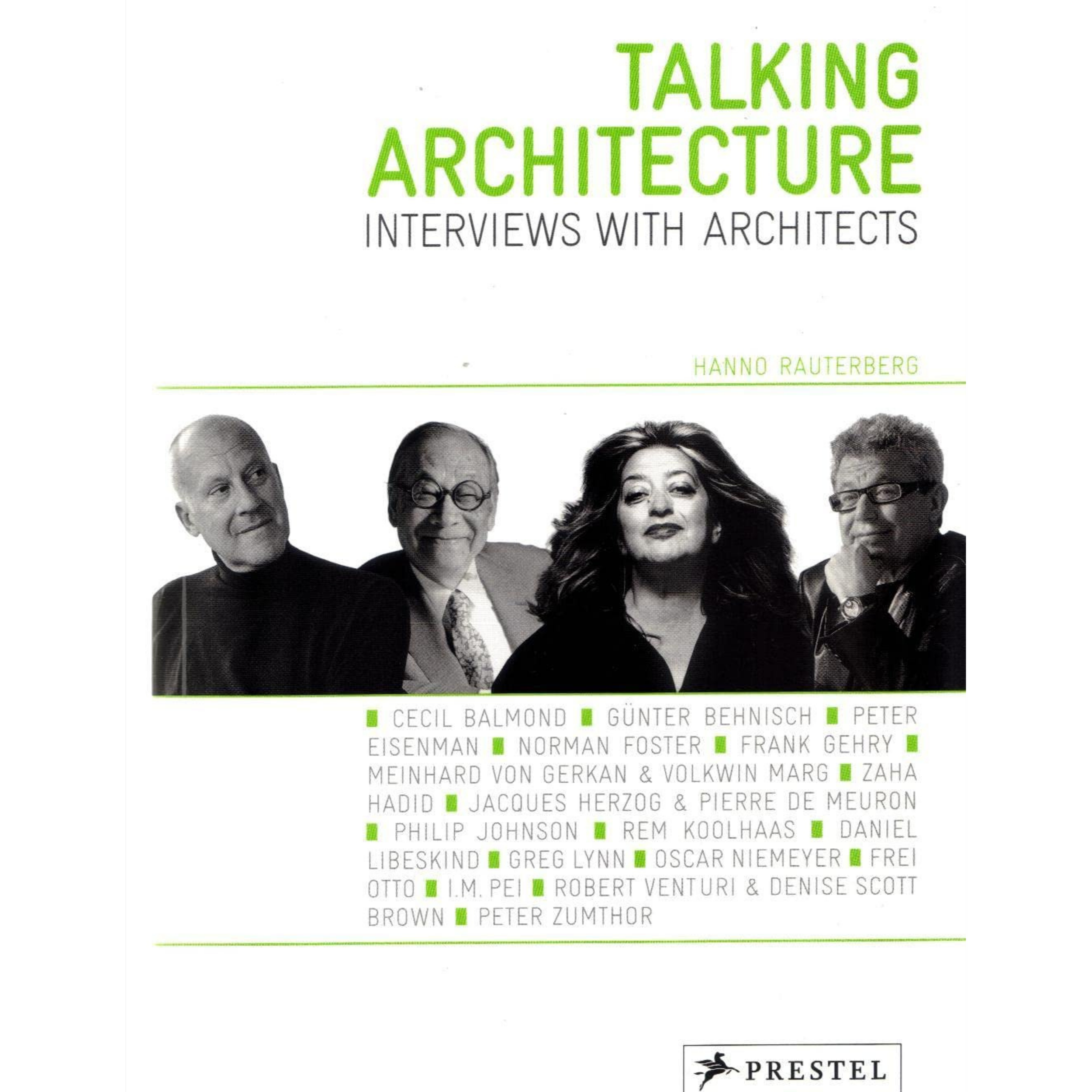 Book cover titled 'Talking Architecture: Interviews with Architects' by Hanno Rautenberg, featuring black-and-white portraits of several architects.