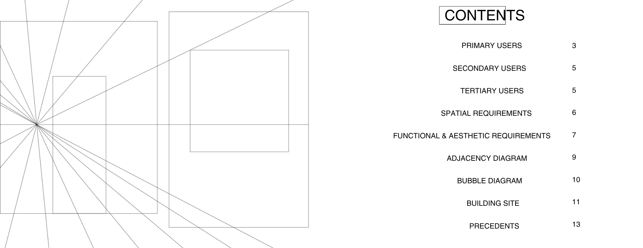 Table of contents page with a list of topics and page numbers. The topics include primary users, secondary users, tertiary users, spatial requirements, functional and aesthetic requirements, adjacency diagram, bubble diagram, building site, and prece