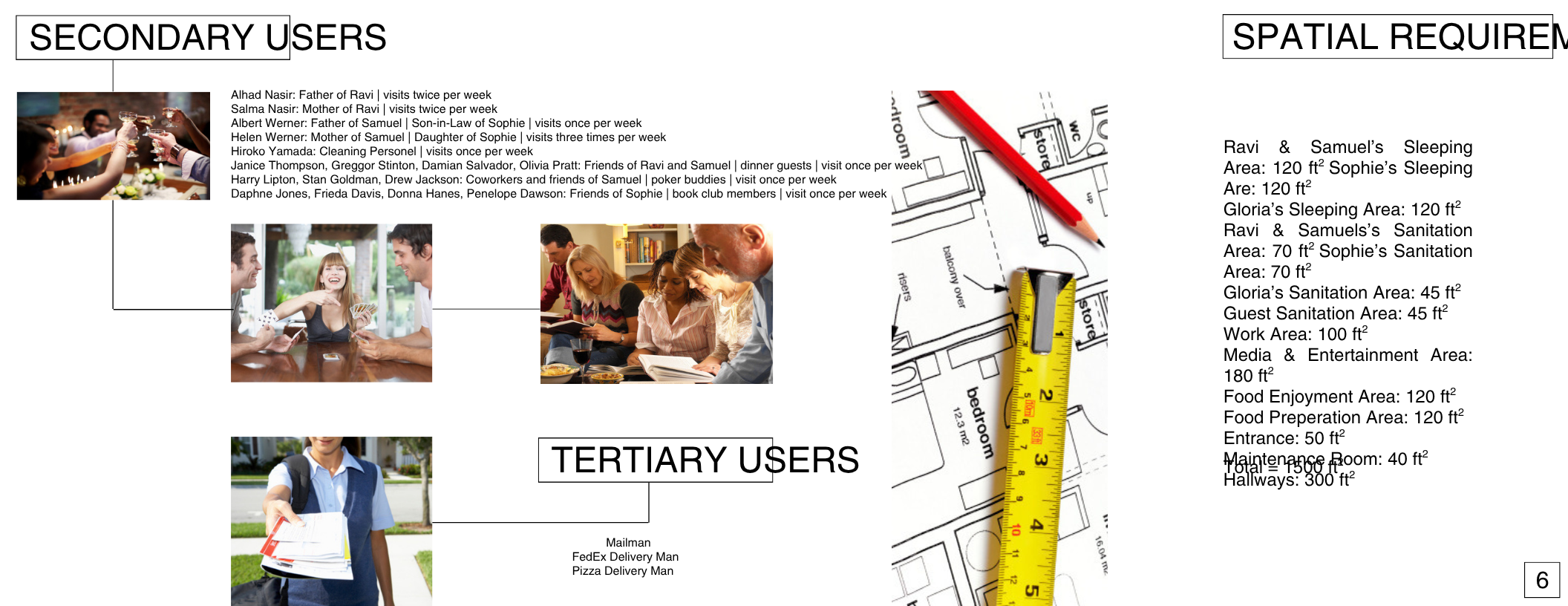 A detailed floor plan of a residence with specific room measurements, accompanied by a yellow tape measure. The plan is labeled with various areas such as sleeping areas, sanitation, work, media, entertainment, food, entrance, maintenance, hallways, 