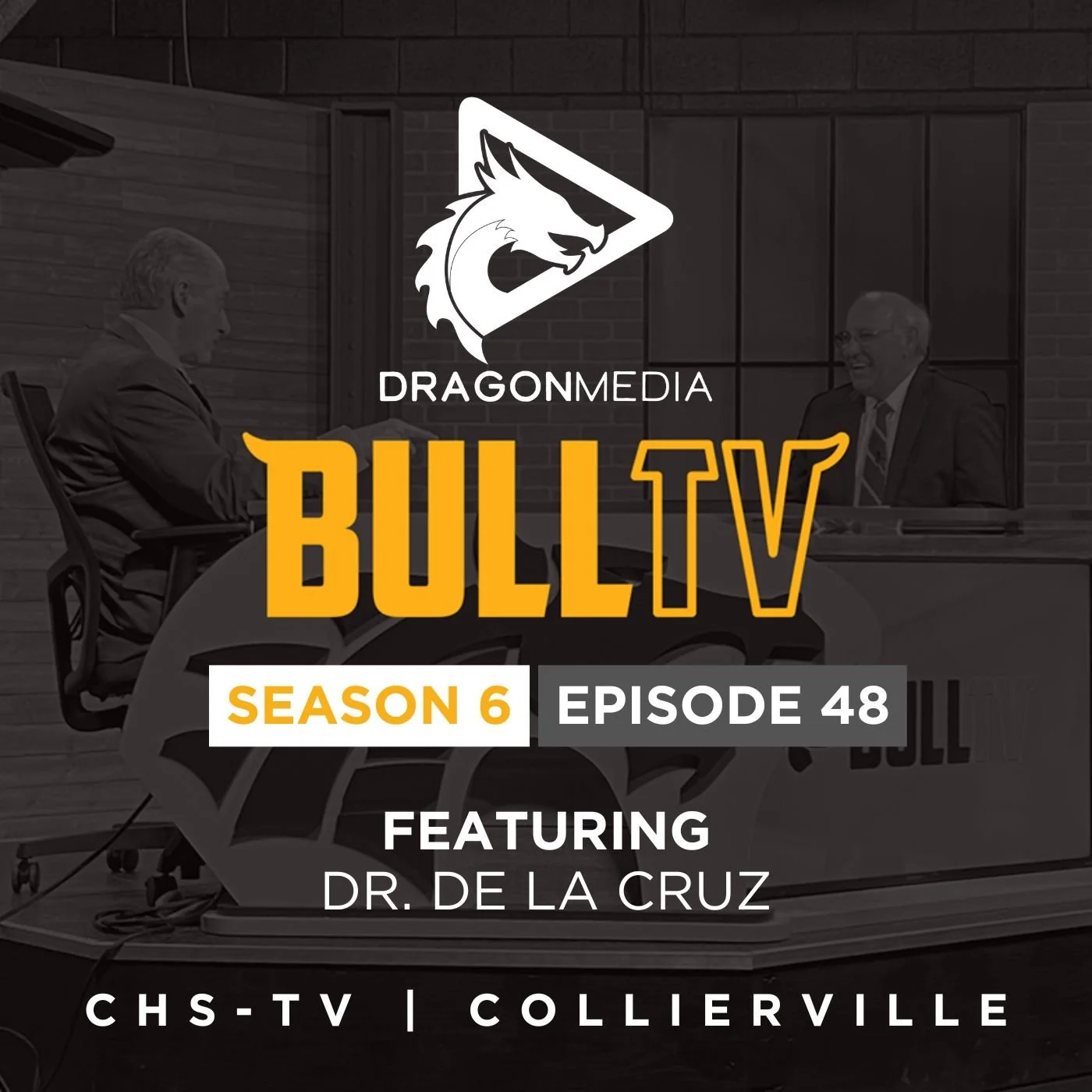 BullTV S6, E48 Featuring Dr. De La Cruz