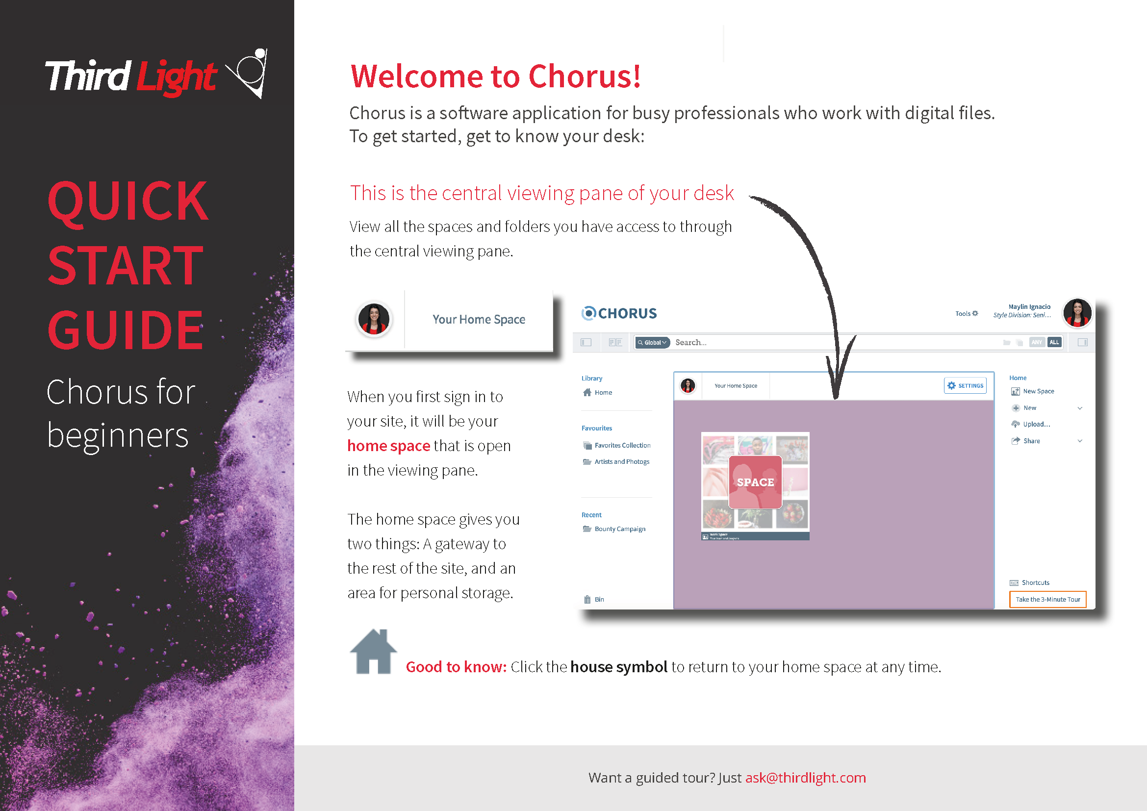 Instructional guide page for Chorus software, showing a screenshot of the software interface with a purple home space selected and highlighted, and text explaining the central viewing pane and home space features, including a close-up of the interface with options like settings, recent activity, shortcuts, and a tour button.