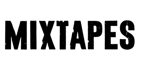 The word ‘MIXTAPES' written in large, bold, black letters with a pinkish red background.