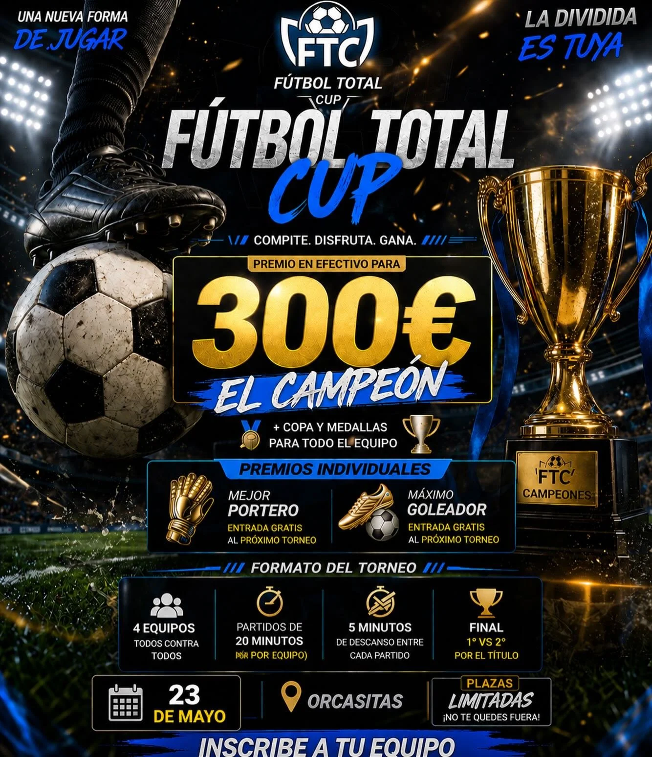 ⚽🔥 &iquest;Tu equipo est&aacute; listo para competir?

💰 300&euro; al campe&oacute;n 
🏆 Copa + medallas 
📅 23 de mayo 
📍 Orcasitas 

⚠️ Plazas limitadas 

🌐 Inscripciones en el enlace del perfil 

🔥 La dividida es tuya