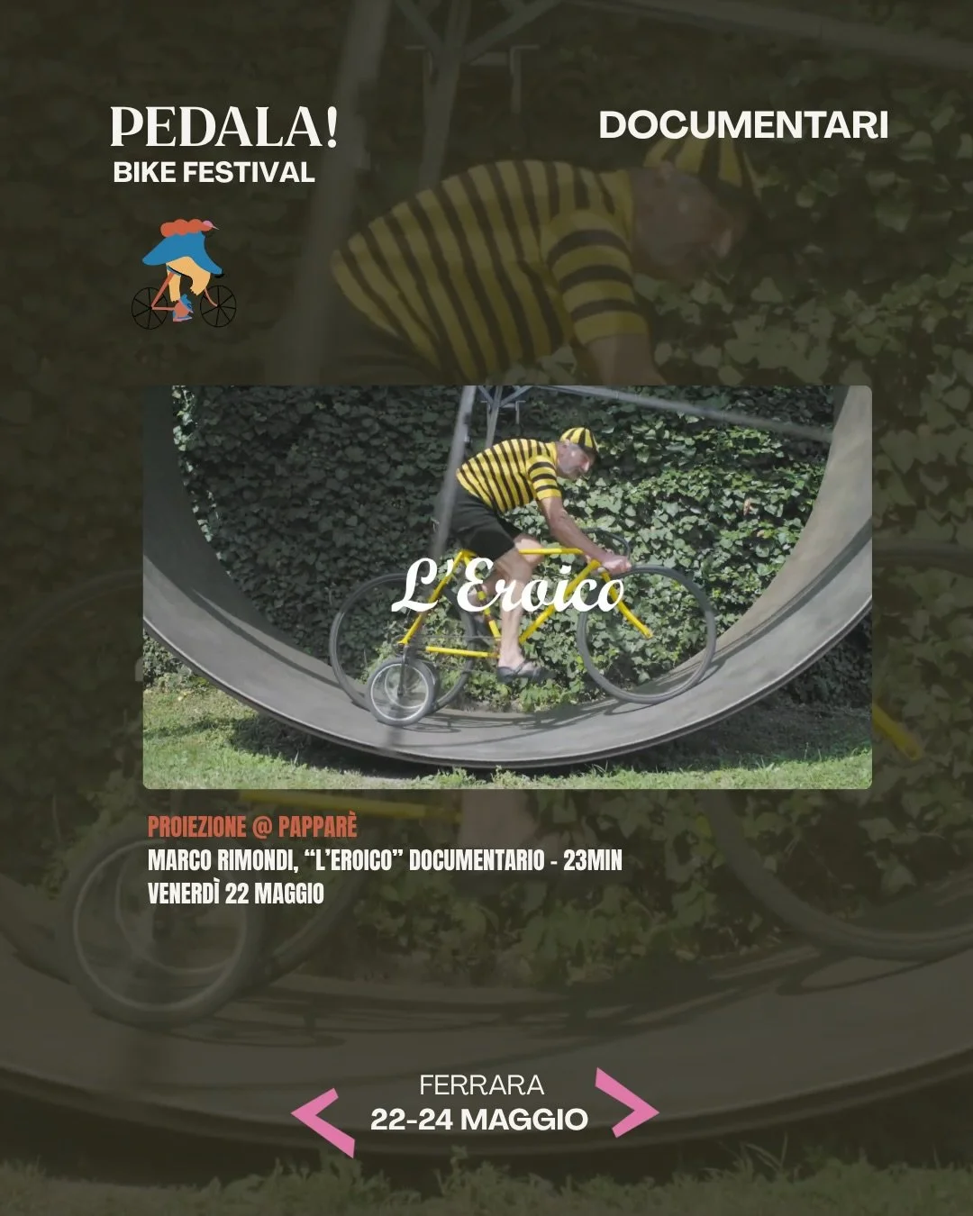 I video di PEDALA!: tre giorni di storie, viaggi e proiezioni diffuse. 🎬🚴&zwj;♂️

Il festival non si vive solo in Piazza Trento-Trieste, ma si diffonde nel cuore di Ferrara per trasformare i locali e gli spazi della citt&agrave; in vere e proprie s