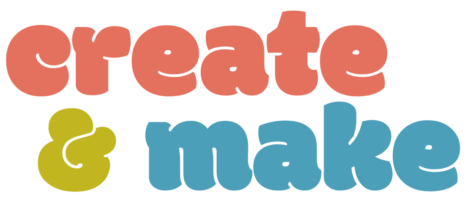 Create and Make