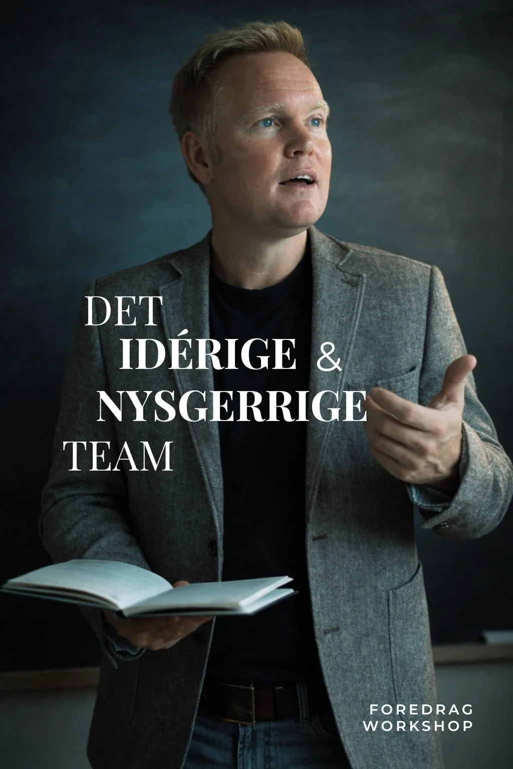 Det idérige og nysgerrige team - Foredrag og workshop med Christian Byrge