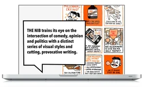 A comic strip about the NIB training its eye on various topics, including comedy, opinion, politics, and visual styles, with text and illustrated panels.