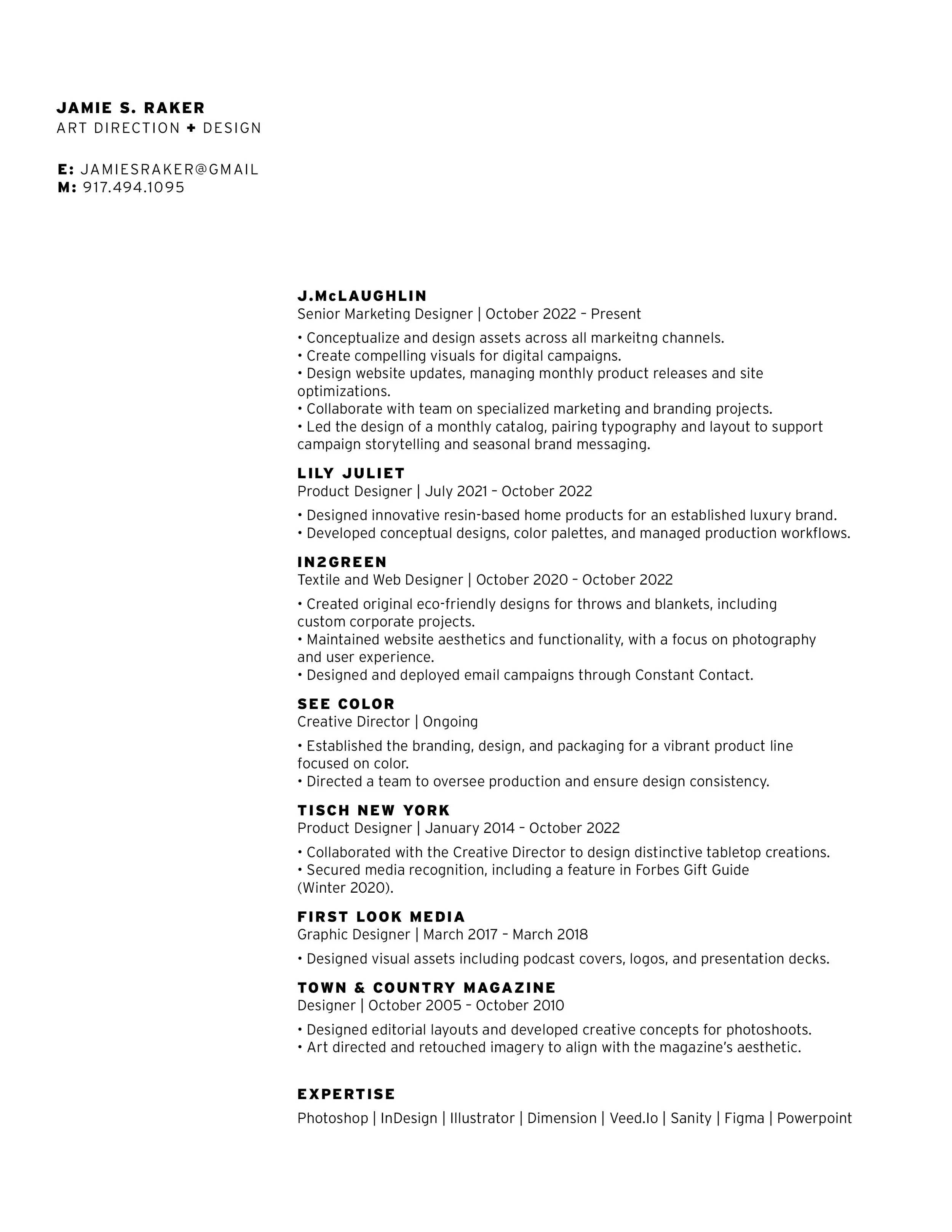 A resume document listing Jamie S. Raker as an art direction and design professional, with contact information and a detailed work history including roles at J. McLaughlin, Lily Juliet, IN2Green, See Color, Tisch New York, First Look Media, and Town 
