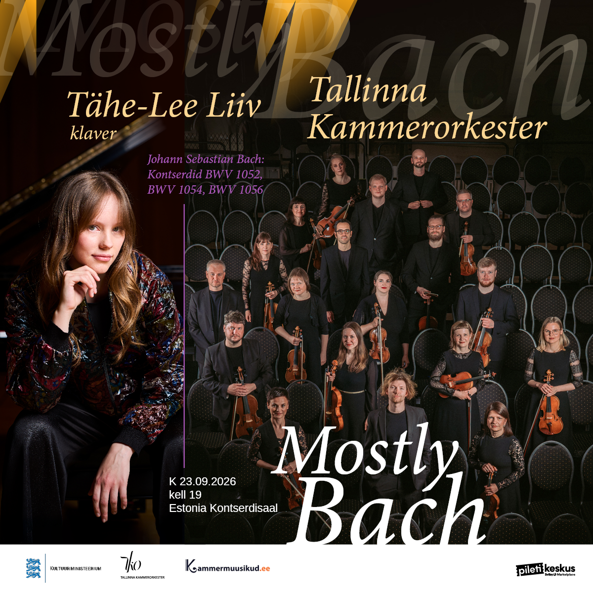 Mostly Bach. Tähe-Lee Liiv ja Tallinna Kammerorkester