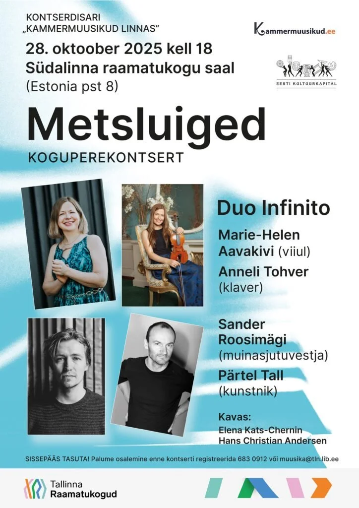 Kammermuusikud linnas. Metsluiged