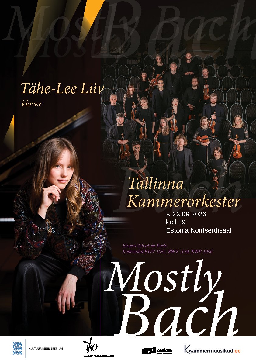 Mostly Bach. Tähe-Lee Liiv ja Tallinna Kammerorkester