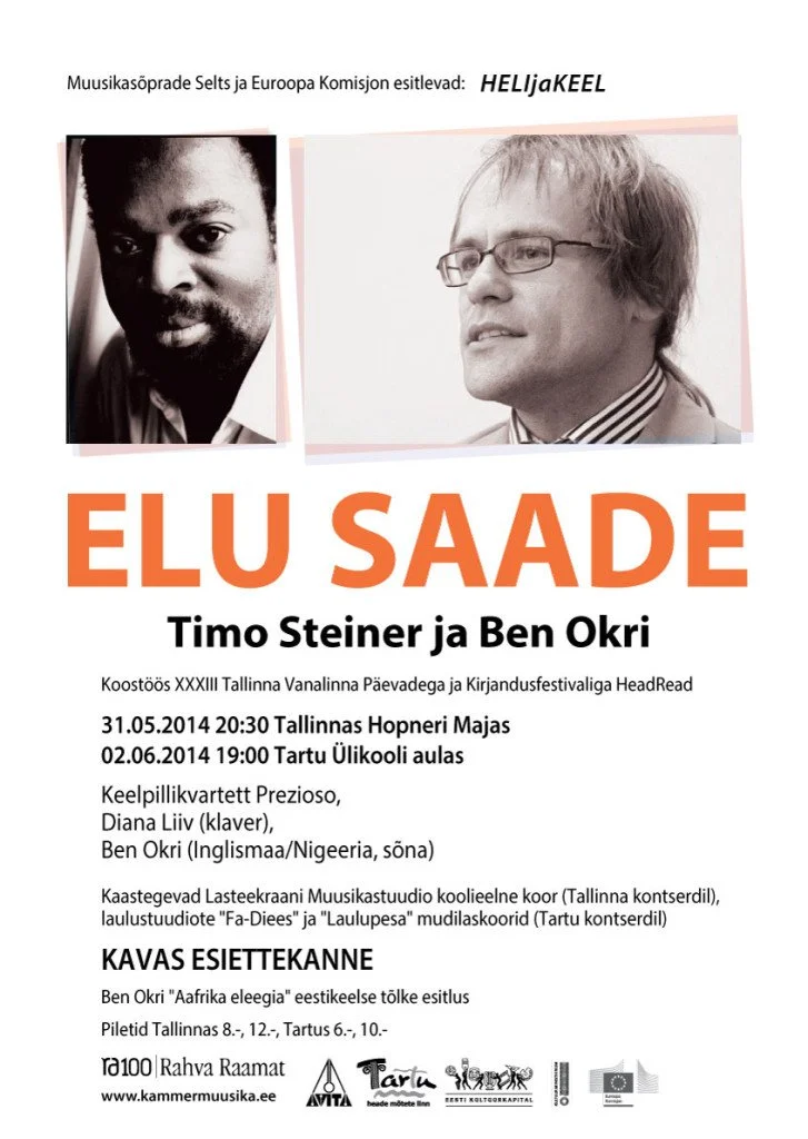 HELIjaKEEL. Timo Steiner ja Ben Okri (Inglismaa/Nigeeria). ELU SAADE