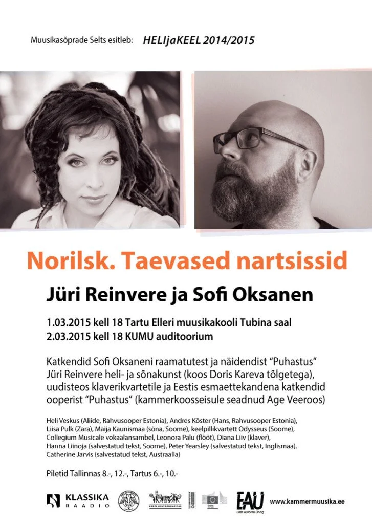 HELIjaKEEL Jüri Reinvere ja Sofi Oksanen NORILSK. TAEVASED NARTSISSID