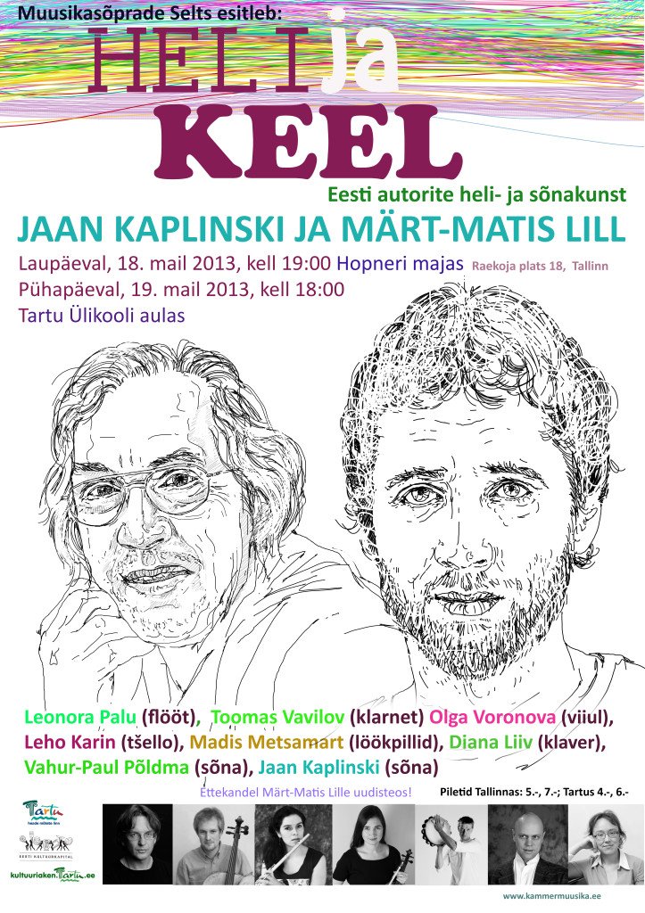 HELIjaKEEL. Jaan Kaplinski ja Märt-Matis Lill