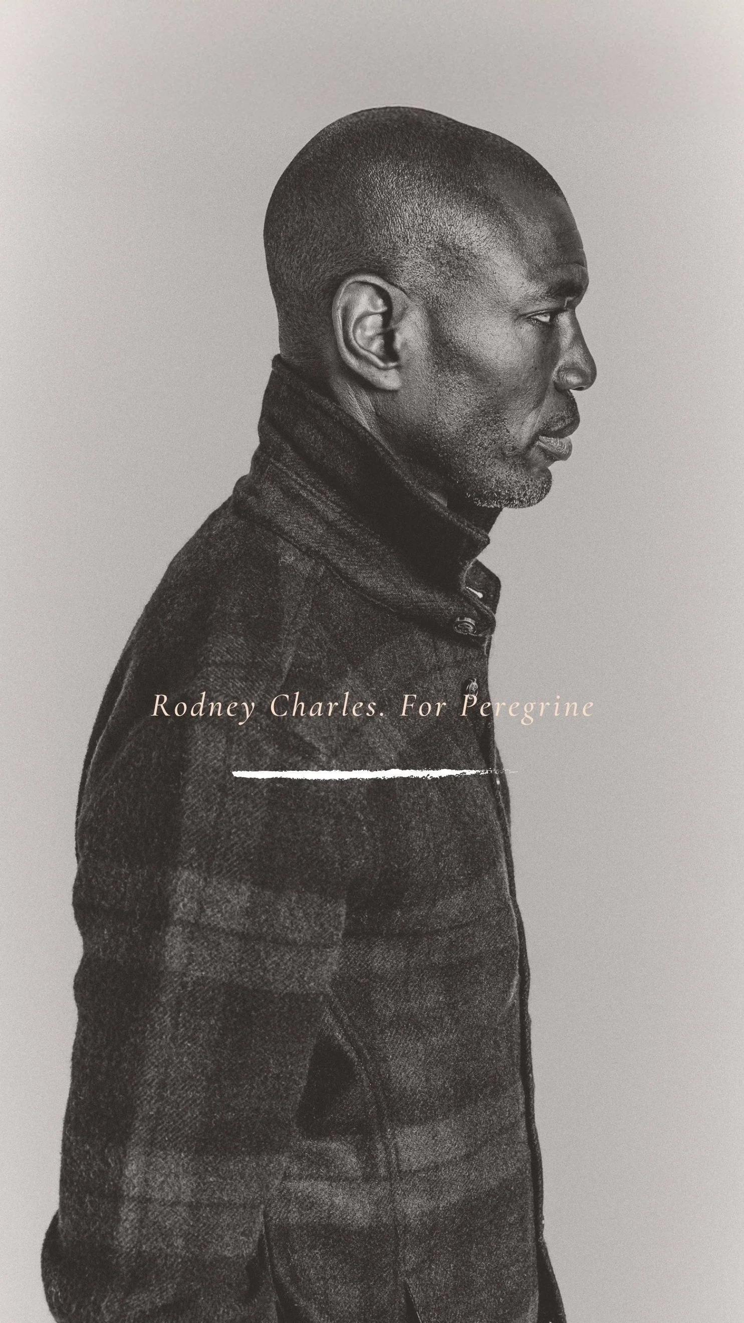 Black and white portrait of a man in profile, wearing a dark textured jacket, with text that reads 'Rodney Charles. For Peregrine'.