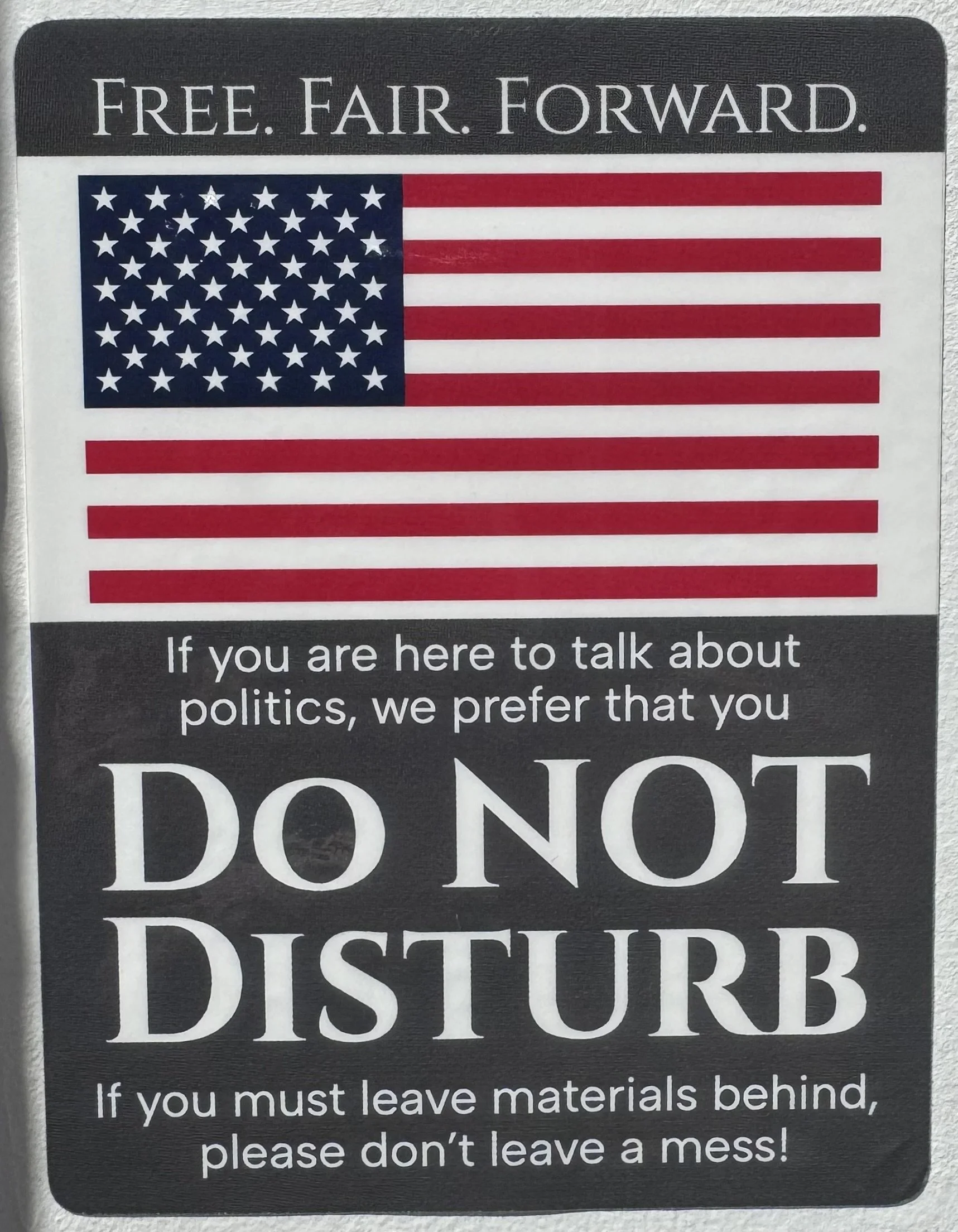 Example of Do Not Disturb Sticker to post near your front door