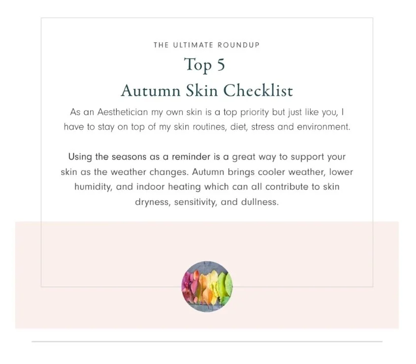 A styled informational page titled 'Top 5 Autumn Skin Checklist' with a paragraph about skincare routines for autumn and a small colorful flower image at the bottom center.