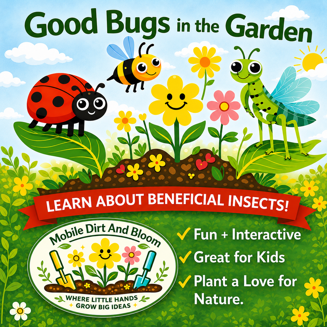 Good Bugs in the Garden