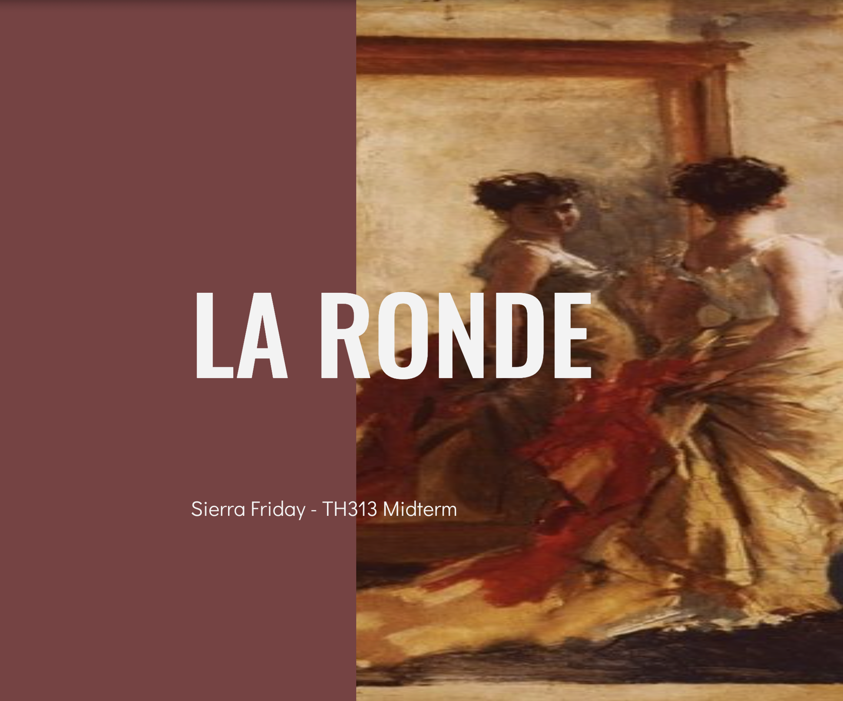 La Ronde - TH313 Costume Design Midterm