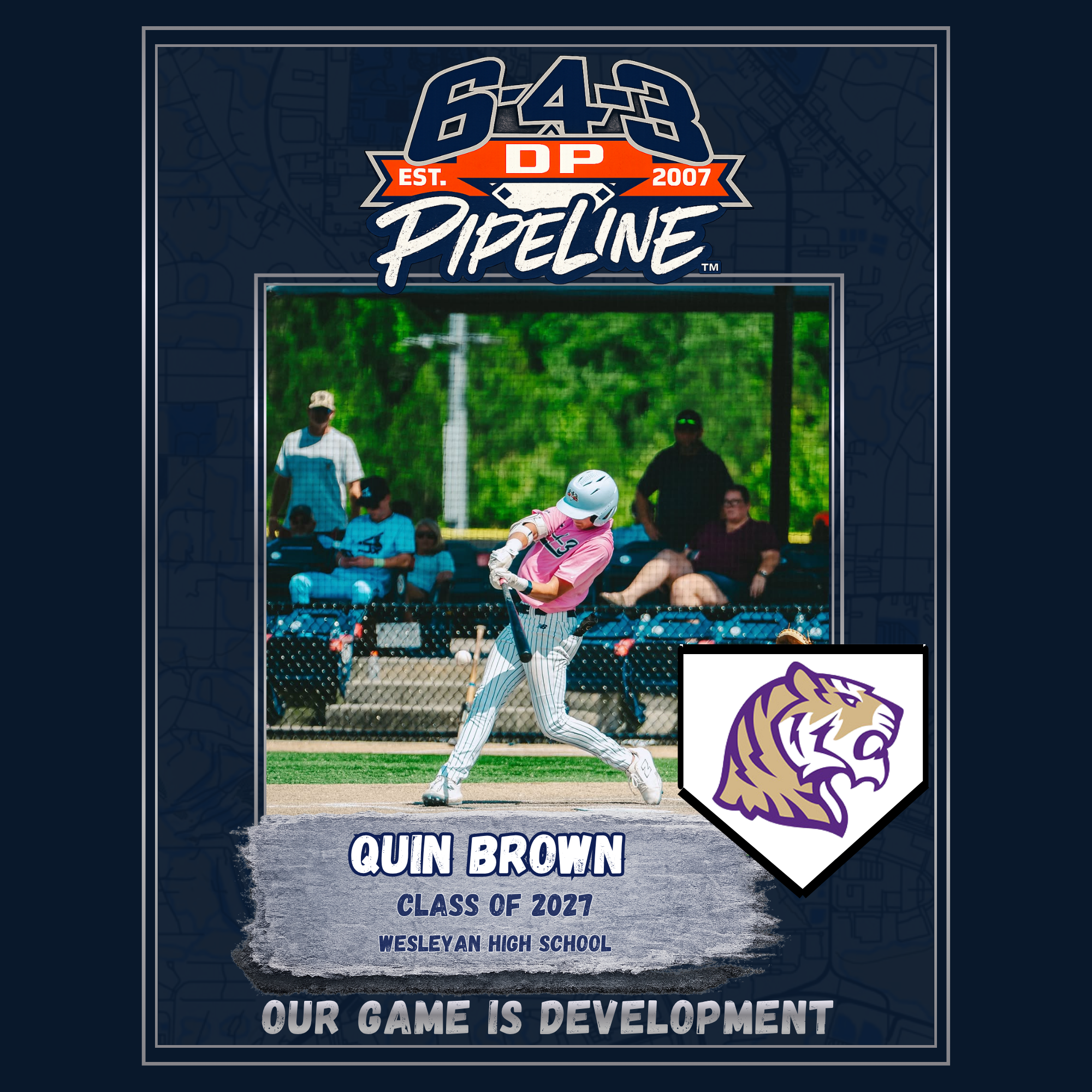 A digital poster celebrating Quin Brown, class of 2027, at Wesleyan High School. The poster features a photo of Quin playing baseball, wearing a pink uniform, and a purple and gold tiger logo in the bottom right corner. Text on the poster includes Qu
