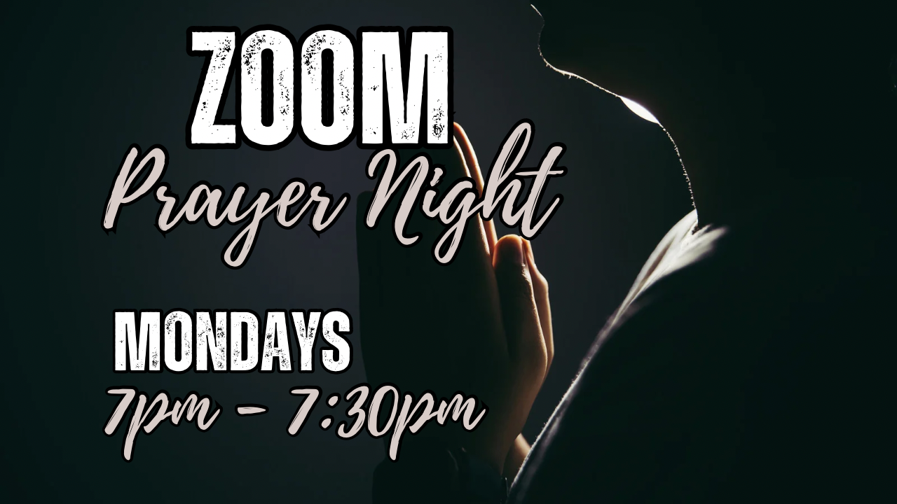 Monday Night Virtual Prayer