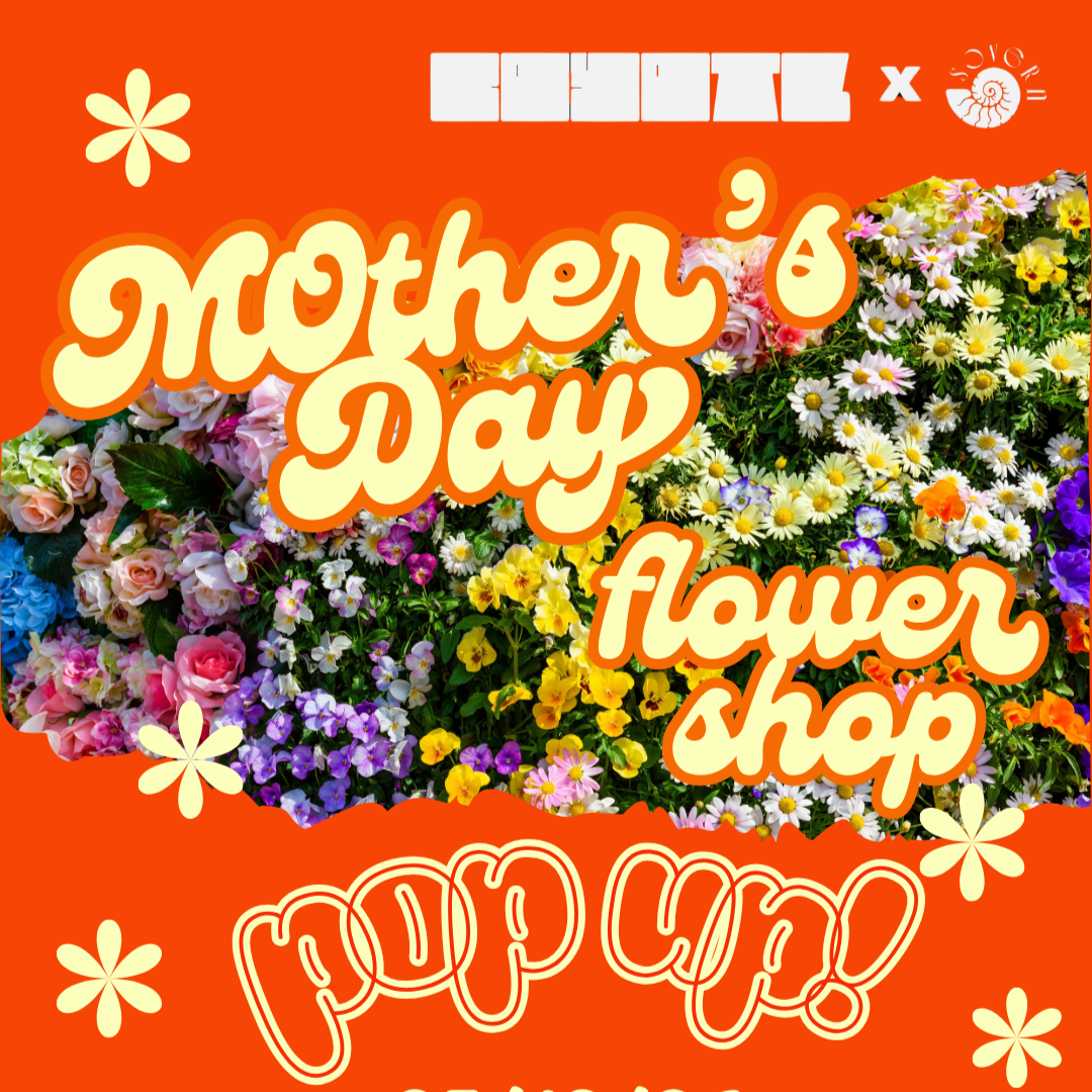 Mother's Day Flower Shop Pop-Up + Vendor Buy-Out
