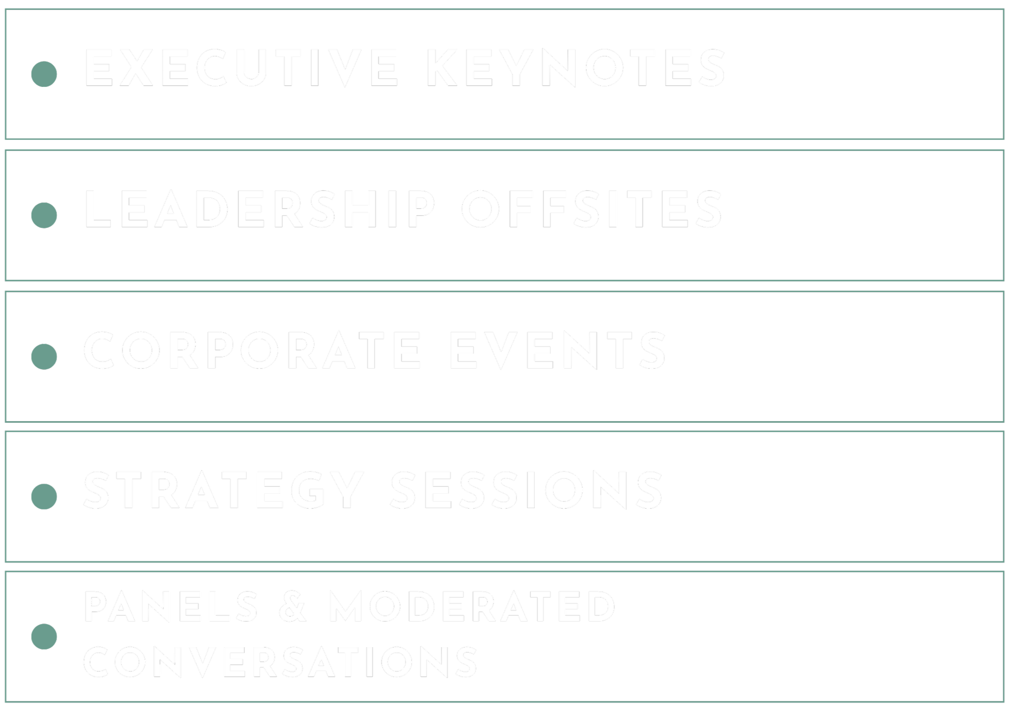 A slide from a presentation listing event topics, including 'Executive Keynotes,' 'Leadership Offsites,' 'Corporate Events,' 'Strategy Sessions,' 'Panels & Moderated Conversations'.