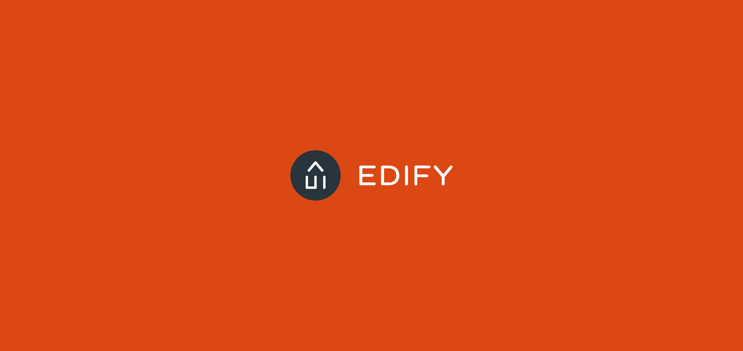 EDIFY logo with an orange background, a dark grey circle shape with a house icon, and the word 'EDIFY' in white letters.