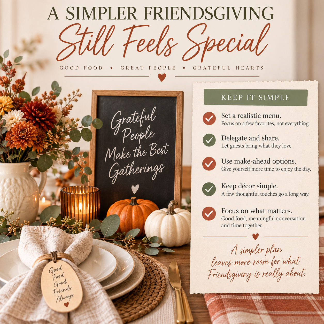 Use this simple Friendsgiving checklist to keep the gathering organized without overplanning—cover the invitations, menu, headcount, prep, and setup, then leave room to enjoy the day.