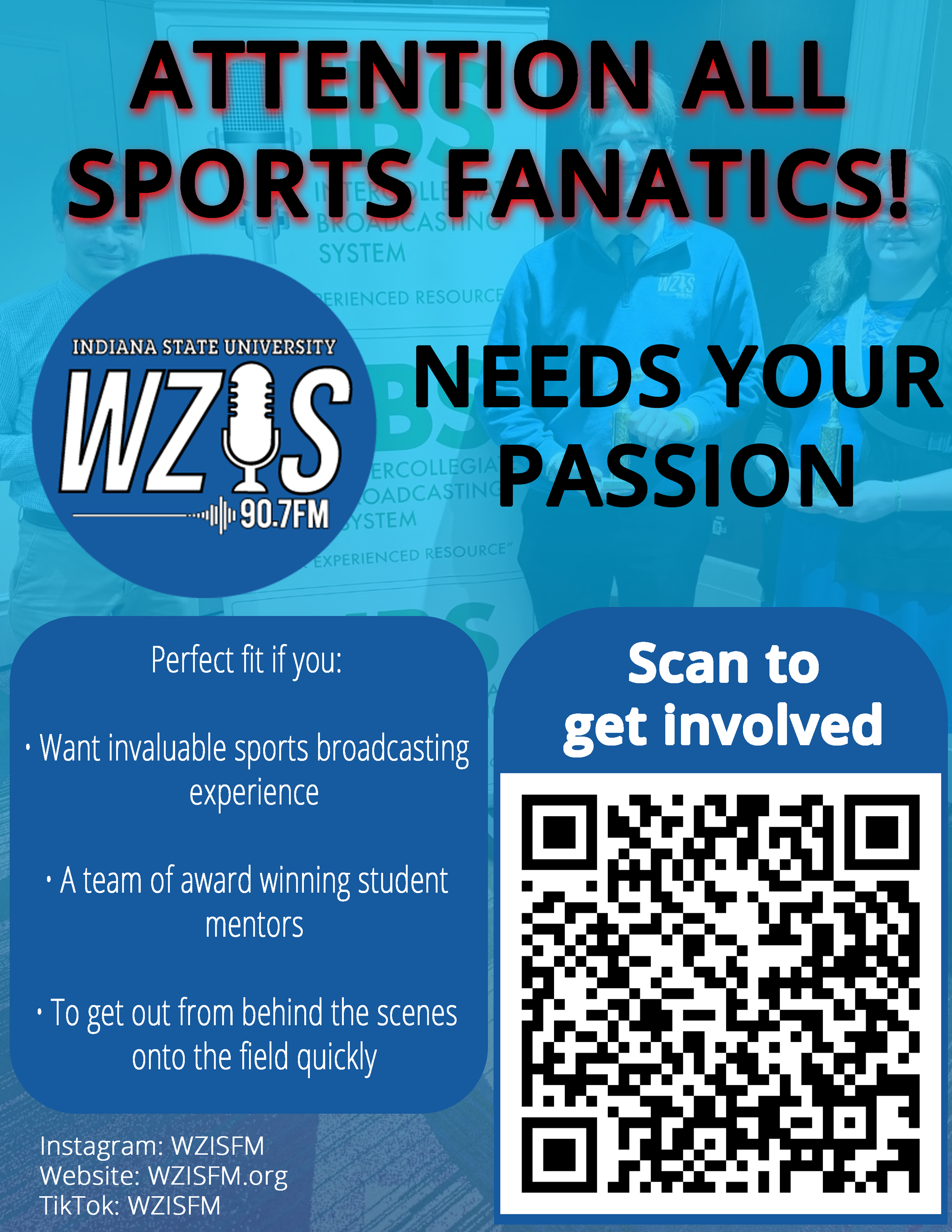 A WZIS recruiting poster that I made for my Visual Comm course.