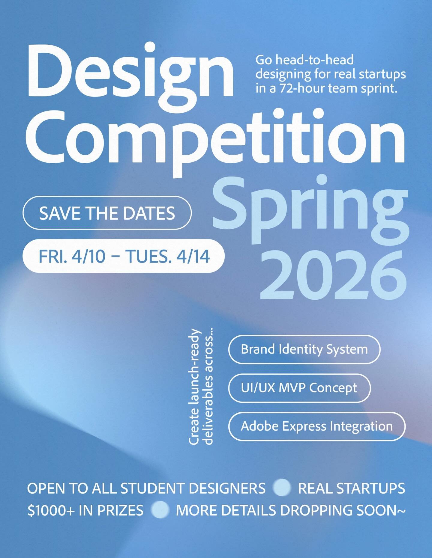 Presenting&hellip; DESIGN COMPETITION SPRING 2026 ✨

We&rsquo;re bringing together student designers across campuses for a 72-hour sprint, teaming up to design for real startups. Whether you&rsquo;re into branding, UI/UX, or product thinking, this is