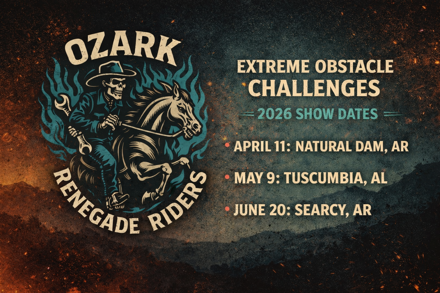 Graphics promoting Ozark Renegade Riders 2026 show dates, with a logo featuring a skeleton rider on a horse, surrounded by flames, and event dates in April, May, and June across Arkansas.