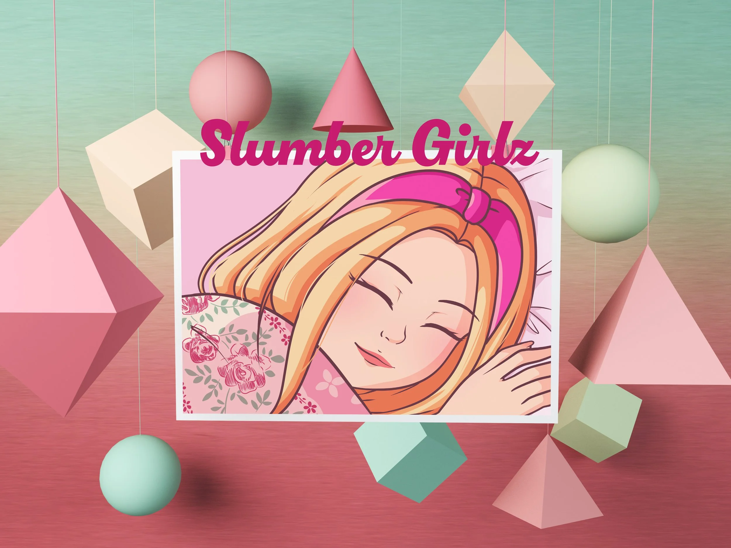 Slumber Girlz