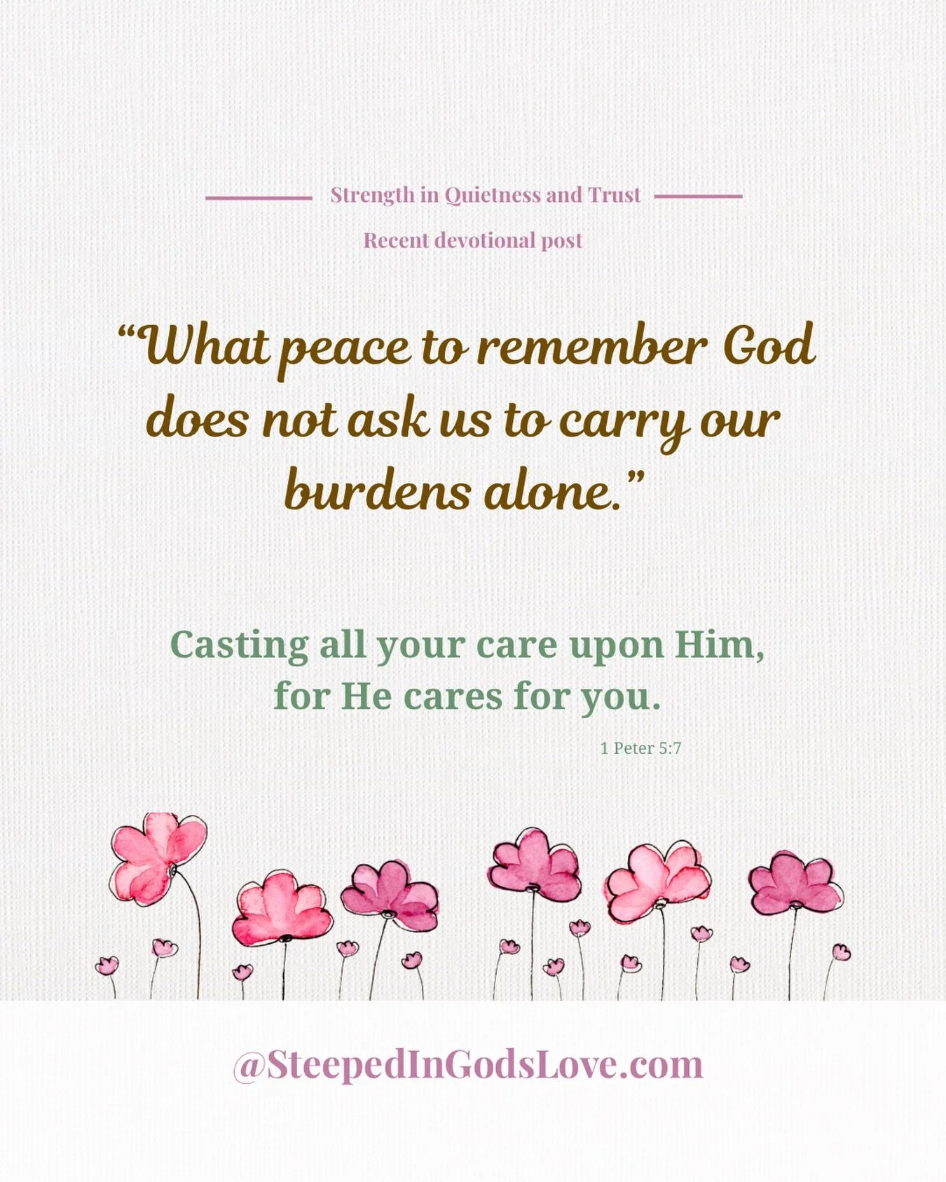 Read more @steepedingodslove.com #teatimedevotional #strengthinquietness #godslove❤️